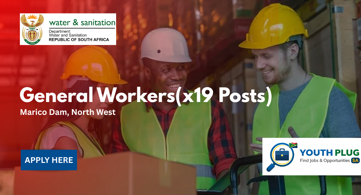 🚨 Government Jobs X19: General Worker Posts at Marico Dam (No Matric Needed) – Apply Before 24 April 2026